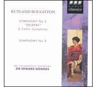 Rutland Boughton: Symphony No. 2 "Dierdre" & Symphony No. 3