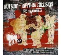 Ruts DC - Rhythm Collision Re>Loaded