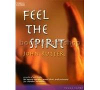 Rutter Feel The Spirit Vocal Score for Mezzo Solo & SATB Choir by John Rutter (2001-01-01)