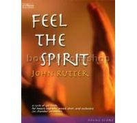 Rutter Feel The Spirit Vocal Score for Mezzo Solo & SATB Choir by John Rutter (January 1, 2001) Sheet music