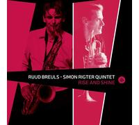 Ruud Breuls & Simon Rigter Quintet : Rise and Shine CD (2019) NEW