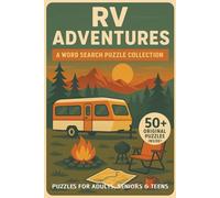 RV Adventures A Word Search Puzzle Collection: 50+ Original Puzzles Inside! | Puzzles For Adults, Seniors & Teens with Easy to Read Print about RV ... | Gift for Vacations, Holidays and Leisure