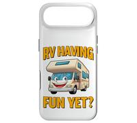 RV Having Fun Yet? - Smiling RV Case for iPhone Air