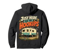 RV Hookups Just Here For The Hookups Camping Humor Pullover Hoodie