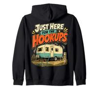 RV Hookups Just Here For The Hookups Camping Humor Zip Hoodie