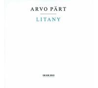 rvo Pärt - Pärt: Litany [CD]