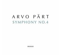 rvo Part - Arvo Part: Symphony No. 4 [CD]