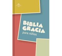RVR 1960 Biblia gracia para niños, multicolor, tapa dura