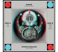 Rwake - Xenoglossalgia: The Last Stage of Awareness