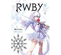 RWBY: Official Manga Anthology, Vol. 2