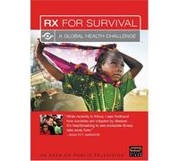 Rx for Survival: A Global Health Challenge [DVD] [2005] [Region 1] [US Import] [NTSC]