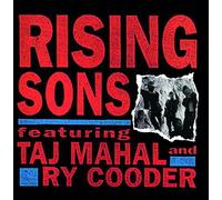 Ry Cooder and Taj Mahal - Rising Sons