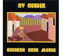 Ry Cooder - Chicken Skin Music