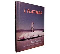 Ry Cooder - I, Flathead (Deluxe Edition)