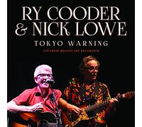 Ry Cooder & Nick Lowe - Tokyo Warnng
