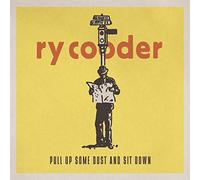 Ry Cooder - Pull Up Some Dust And Sit Down