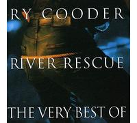 Ry Cooder - River Rescue - The Very Best of Ry Cooder