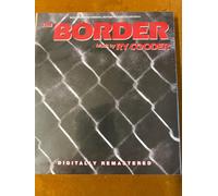 RY COODER. "The Border "