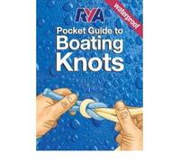 [(RYA Pocket Guide to Boating Knots)] [ Royal Yachting Association ] [February, 2007]