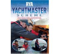RYA Yachtmaster Scheme Instructor Handbook