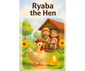 Ryaba the Hen