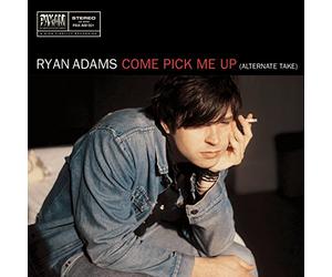 Ryan Adams - Come Pick Me Up / When the Rope Gets Tight [7" Vinyl]