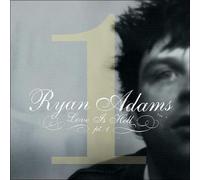 RYAN ADAMS: LOVE IS HELL PART 1 - CD
