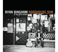 Ryan Bingham - Roadhouse Sun [New CD]