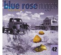 Ryan Binghm, Michael Hall, a.o. - Blue Rose Nuggets 42