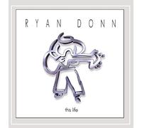RYAN DONN - This Life