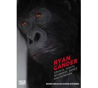 Ryan Gander : Grunts, hoots, whimpers, barks and screams