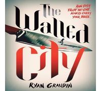 Ryan Graudin The Walled City Paperback Book Ryan Graudin Multicolor