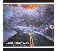 Ryan Horne - Lost Highway