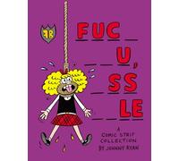 Ryan, Johnny - Blecky Yuckerella Book 4: "Fuc- --u, -ss--le": 0