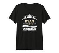 Ryan Name - It's a Thing Premium T-Shirt