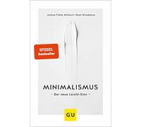 Ryan Nicodemus Minimalismus: Der neue Leicht-Sinn (GU Minimalismus) (Hardback)