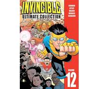 Ryan Ottley - Invincible: The Ultimate Collection Volume 12