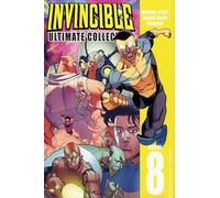 Ryan Ottley - Invincible: The Ultimate Collection Volume 8