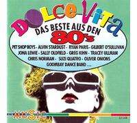 Ryan Paris Pet Shop Boys Greg Kihn Band The Belle Stars Tracey Ullman - D o l c e V i t a [80er Jahre]
