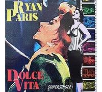 Ryan Paris - Ryan Paris / Dolce Vita [VINYL]