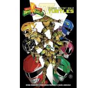 Ryan Parrott Mighty Morphin Power Rangers/Teenage Mutant Ninja Turtles III Ryan Parrott Multicolor