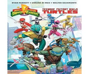 Ryan Parrott Mighty Morphin Power Rangers/Teenage Mutant Ninja Turtles Ryan Parrott Multicolor