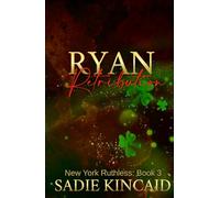 Ryan Retribtion: Special Hardback Edition (New York Ruthless Hardback Special Edition)