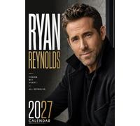 Ryan Reynolds 2027 Wall Calendar | A3 Size | Premium Quality | For Fans & Collectors
