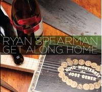 Ryan Spearman - Get Along Home