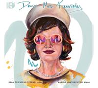 Ryan Townsend Strand; Karina Kontorovitch - Dear Mrs. Kennedy