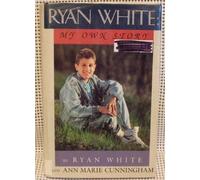 Ryan White: My Own Story