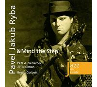 Ryba, Pavel Jakub - Pavel Jakub Ryba & Mind the Step