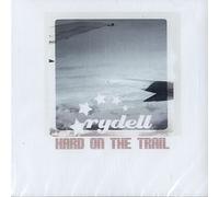 Rydell Hard On The Trail UK CD album CDLP IGN035 Engineer 2004