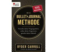 Ryder Carroll V Die Bullet-Journal-Methode: Verstehe deine Vergangenh (Hardback)